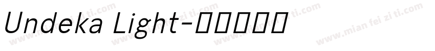 Undeka Light字体转换